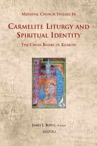 Carmelite Liturgy and Spiritual Identity