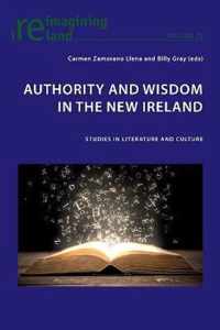 Authority and Wisdom in the New Ireland