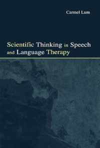 Scientific Thinking in Speech and Language Therapy