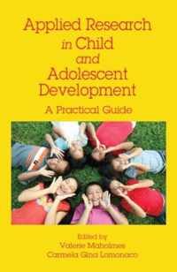 Applied Research in Child and Adolescent Development