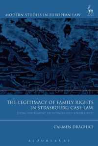 Legitimacy of Family Rights in Strasbourg Case Law