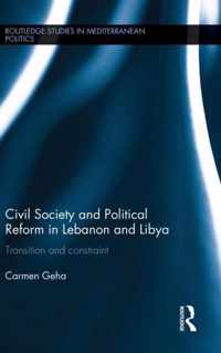 Civil Society and Political Reform in Lebanon and Libya