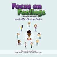 Focus on Feelings(R)