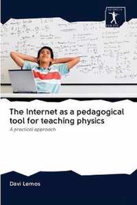 The Internet as a pedagogical tool for teaching physics