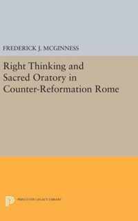 Right Thinking and Sacred Oratory in Counter-Reformation Rome