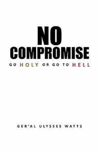 No Compromise