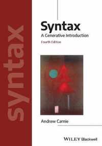 Syntax - A Generative Introduction Fourth Edition