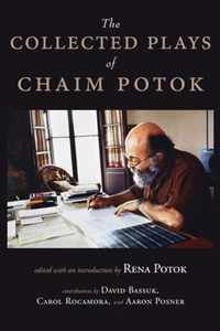 The Collected Plays of Chaim Potok