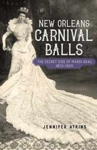 New Orleans Carnival Balls