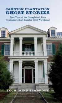 Carnton Plantation Ghost Stories