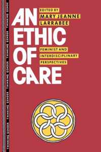 An Ethic of Care