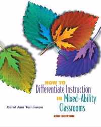 How to Differentiate Instruction in Mixed-Ability Classrooms, 2nd Edition