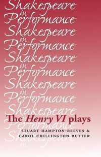 The Henry vi Plays