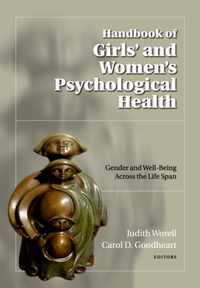 Handbook of Girls' and Women's Psychological Health