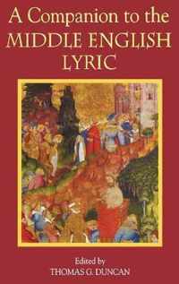 A Companion to the Middle English Lyric