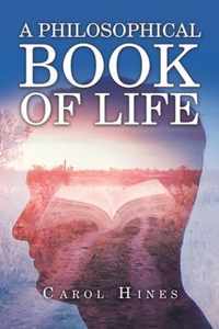 A Philosophical Book of Life