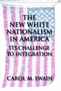 The New White Nationalism in America