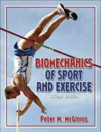 Biomechanics of Sport and Exercise