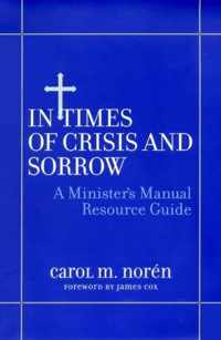 In Times of Crisis and Sorrow