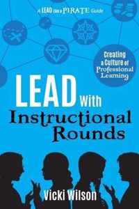 Lead with Instructional Rounds