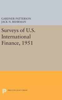 Surveys of U.S. International Finance, 1951