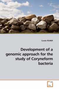 Development of a genomic approach for the study of Coryneform bacteria