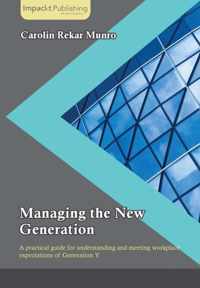 Managing the New Generation