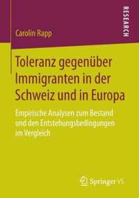 Toleranz Gegenuber Immigranten in Der Schweiz Und in Europa