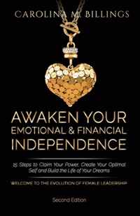 Awaken Your Emotional and Financial Independence