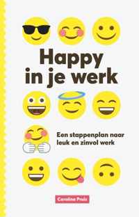 Happy in je werk