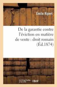 de la Garantie Contre l'Eviction En Matiere de Vente