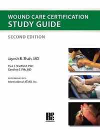 Wound Care Certification Study Guide 2nd Edition