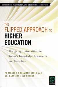 The Flipped Approach to High Education