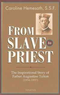 From Slave to Priest