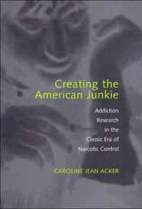 Creating the American Junkie