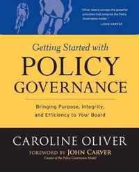 Getting Started With Policy Governance