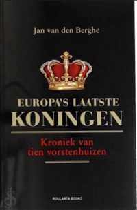 De laatste Europese koningen