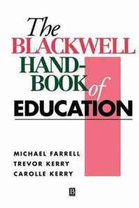 The Blackwell Handbook of Education