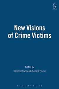 New Visions of Crime Victims