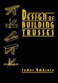 Design of Building Trusses