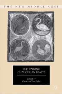 Rethinking Chaucerian Beasts