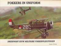 Fokkers in uniform