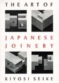 Art Of Japanese Joinery