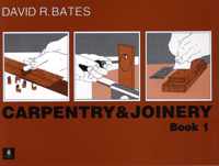 Carpentry and Joinery Book 1