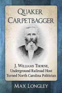 Quaker Carpetbagger