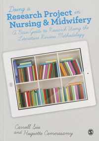 Doing a Research Project in Nursing and Midwifery