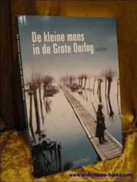 De kleine mens in de grote oorlog