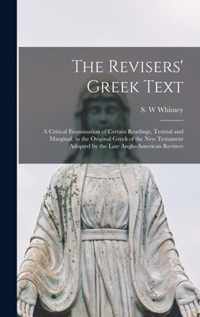 The Revisers' Greek Text