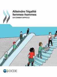 Atteindre l'egalite femmes-hommes