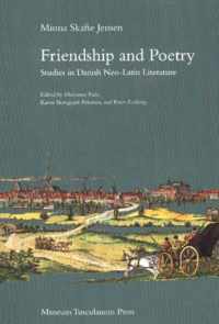 Friendship and Poetry - Studies in Danish NeoLatin  Literature